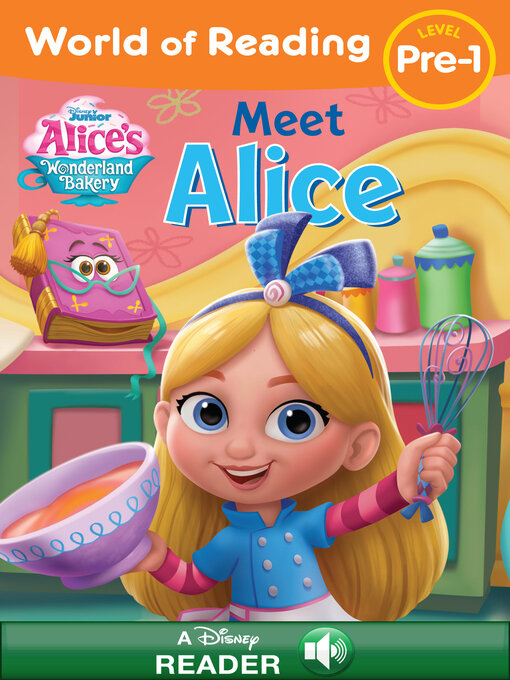 Title details for Meet Alice by Disney Digital Books - Wait list